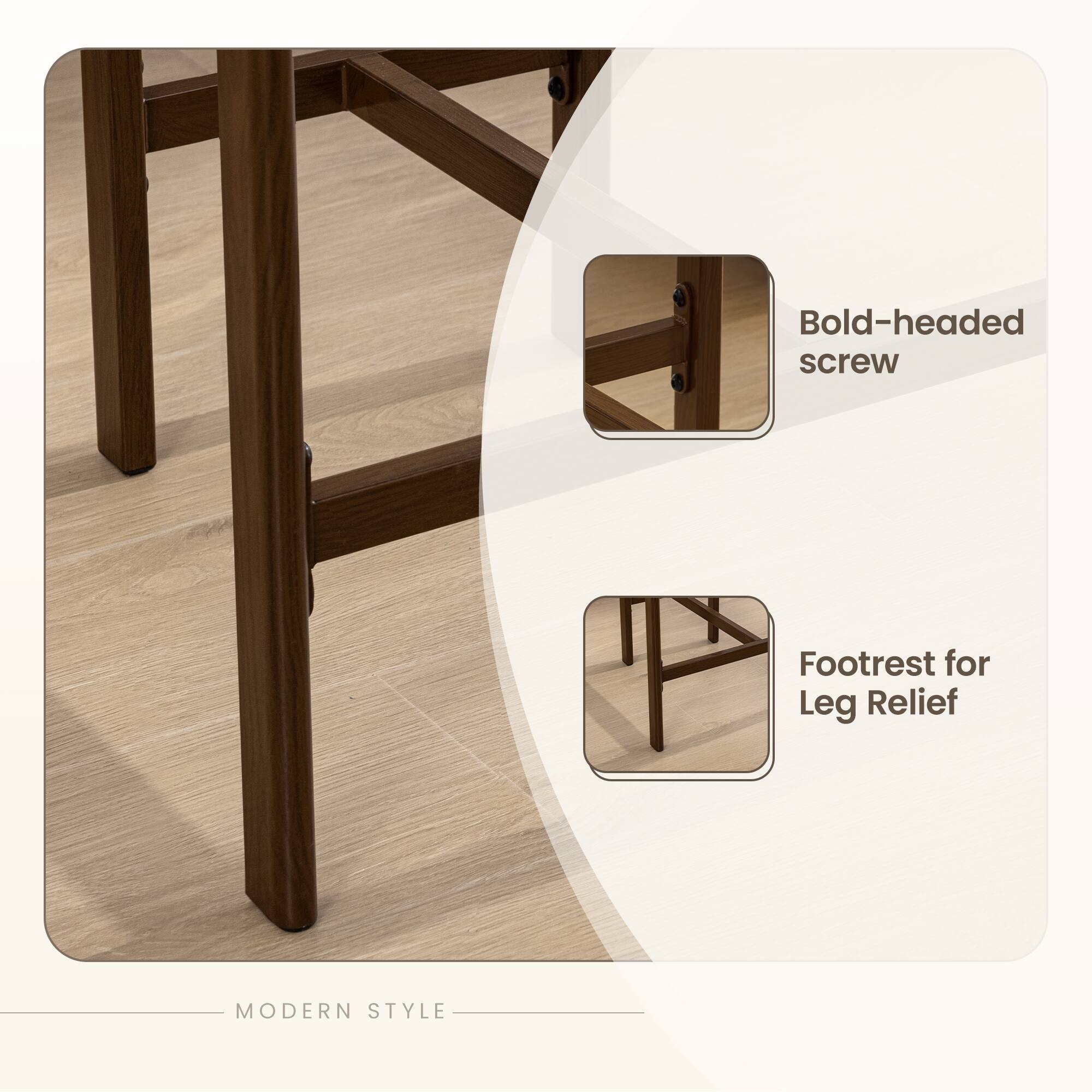 Bold-headed screw  
Footrest for Leg Relief  
MODERN STYLE