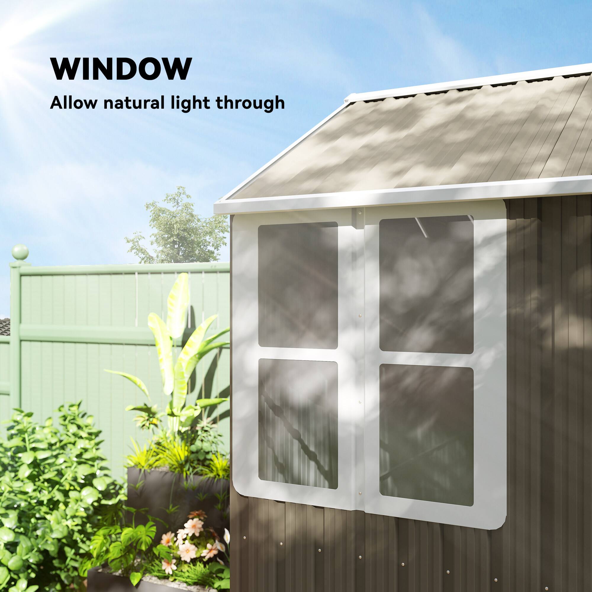 WINDOW
Allow natural light through