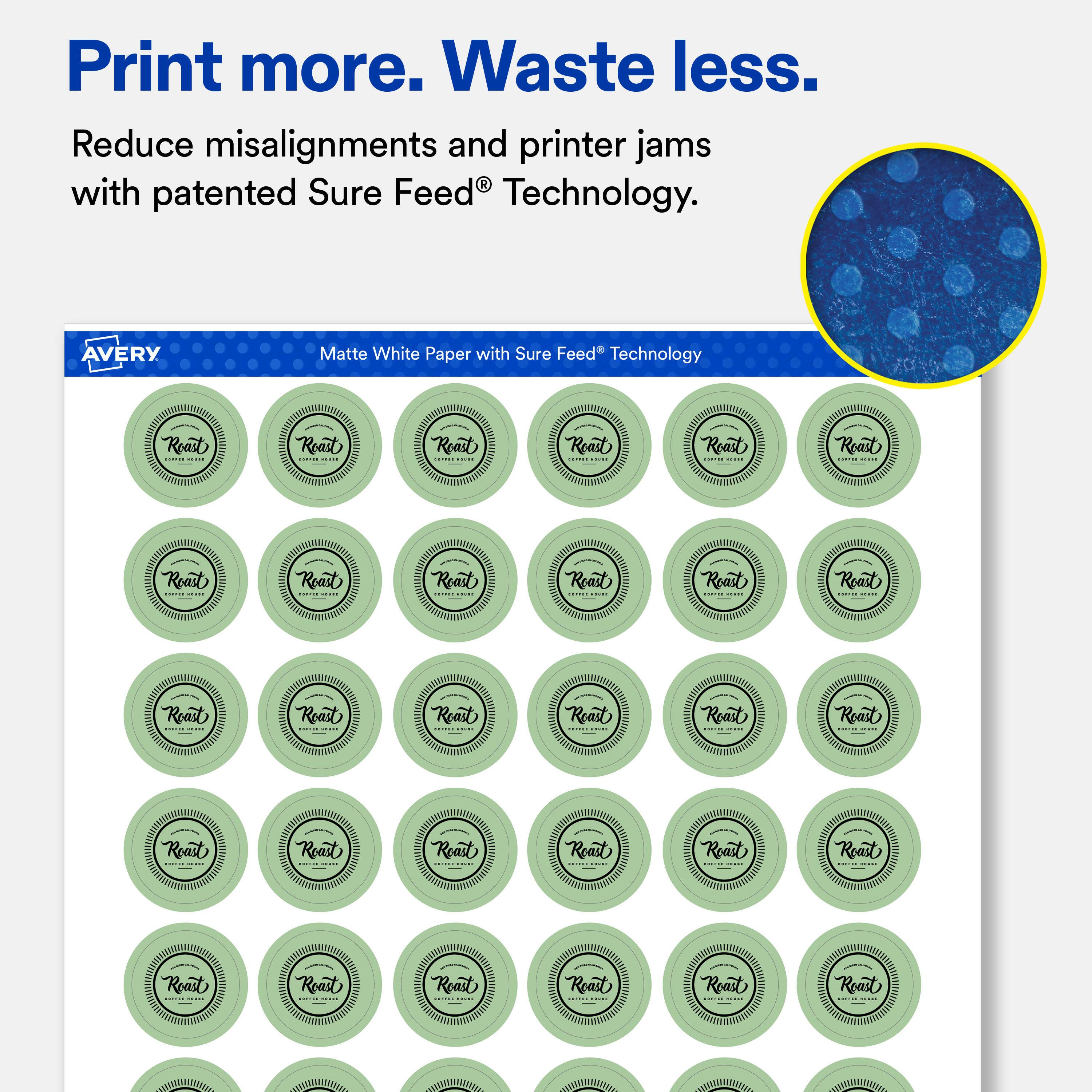 Print more. Waste less.  
Reduce misalignments and printer jams with patented Sure Feed® Technology.  

AVERY  
Matte White Paper with Sure Feed® Technology  

Roast  
Roast a - vice  
Roast Their -  
Roast 10  
Roast - -  
Roast THE ARE  
Roast , smake  
Roast ....  
Roast  ART  
Roast MEDICIN  
Roast - ....  
Roast  
Roast 202000  
Roast  MEXIC  
Roast ast  
Roast ( -  
Roast  
Roast  DE  
Roast ... ...  
Roast ...  
Roast 1001 TRURE  
Roast ..........  
Roast  10:00  
Roast 17:88  
Roast 1  
Roast -  
Roast  
Roast 1  
Roast 1