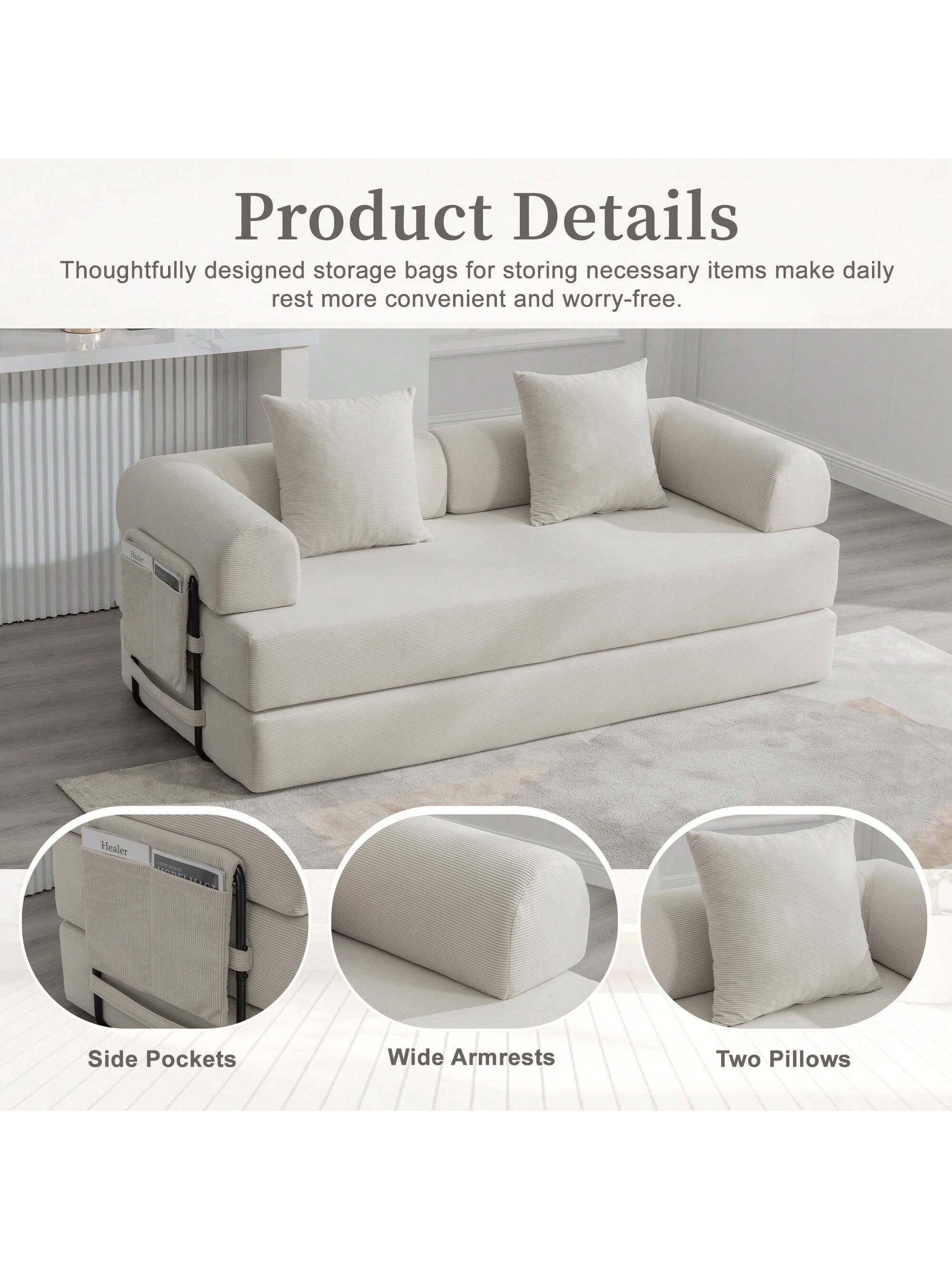 Product Details

Thoughtfully designed storage bags for storing necessary items make daily rest more convenient and worry-free.

- Side Pockets
- Wide Armrests
- Two Pillows