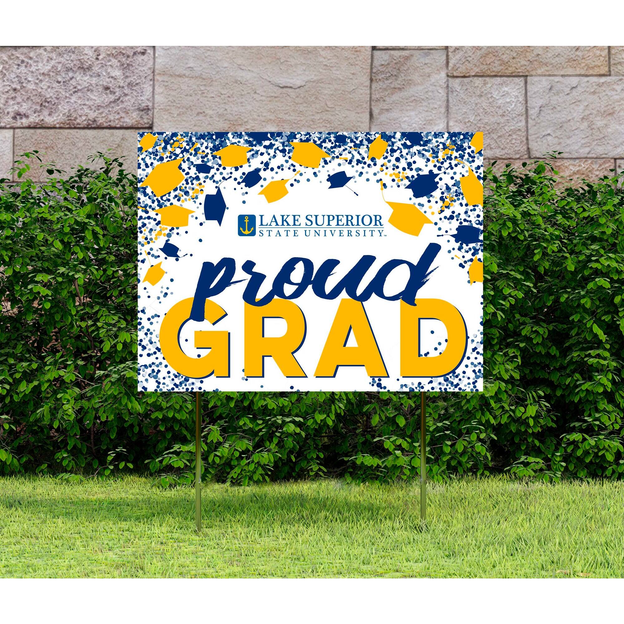 I am proud to be a graduate of Lake Superior State University.