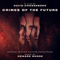 Crimes of the Future [Original Motion Picture Soundtrack] [LP] - VINYL - Front_Zoom
