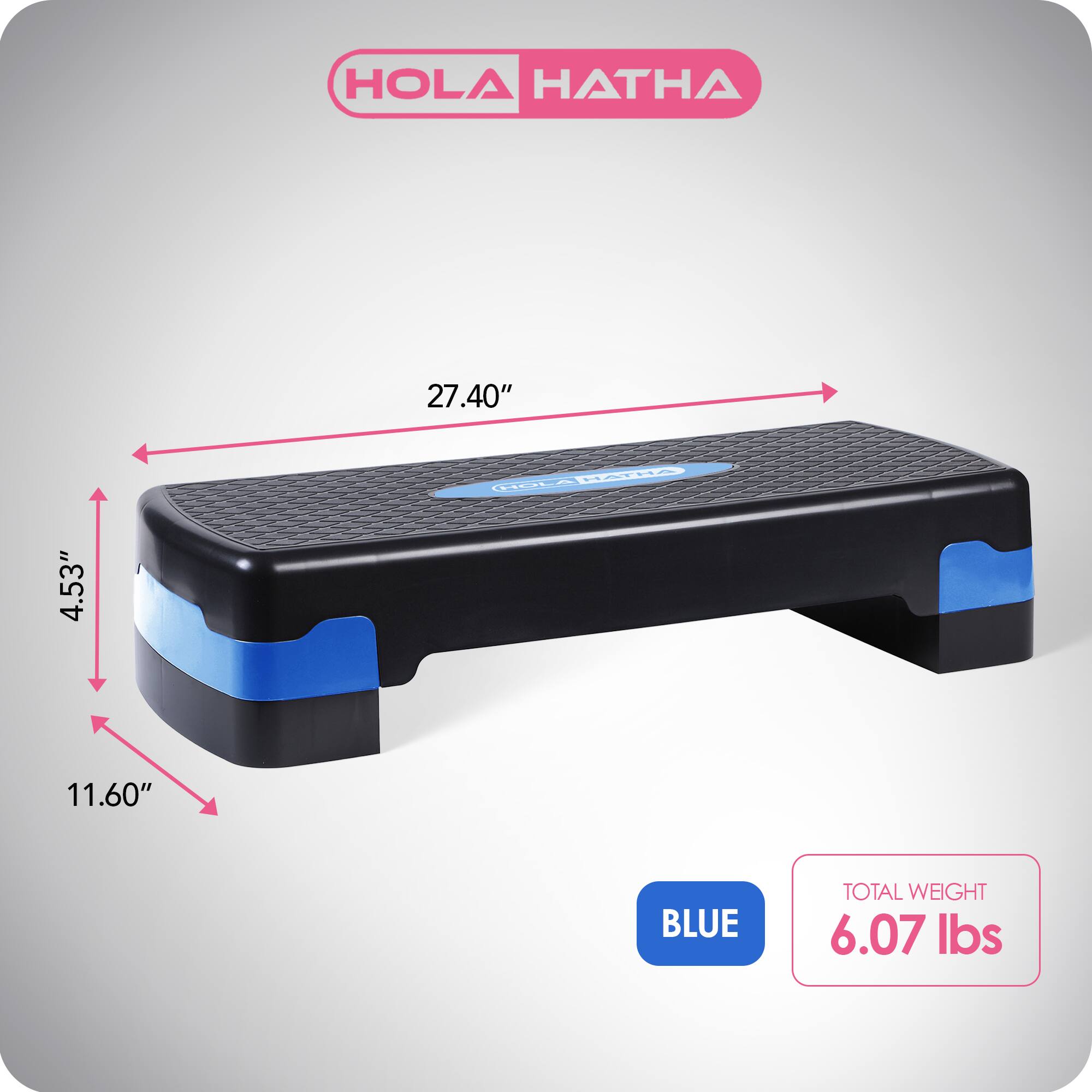 HOLA HATHA  
27.40" x 11.60" x 4.53"  
BLUE  
TOTAL WEIGHT 6.07 lbs