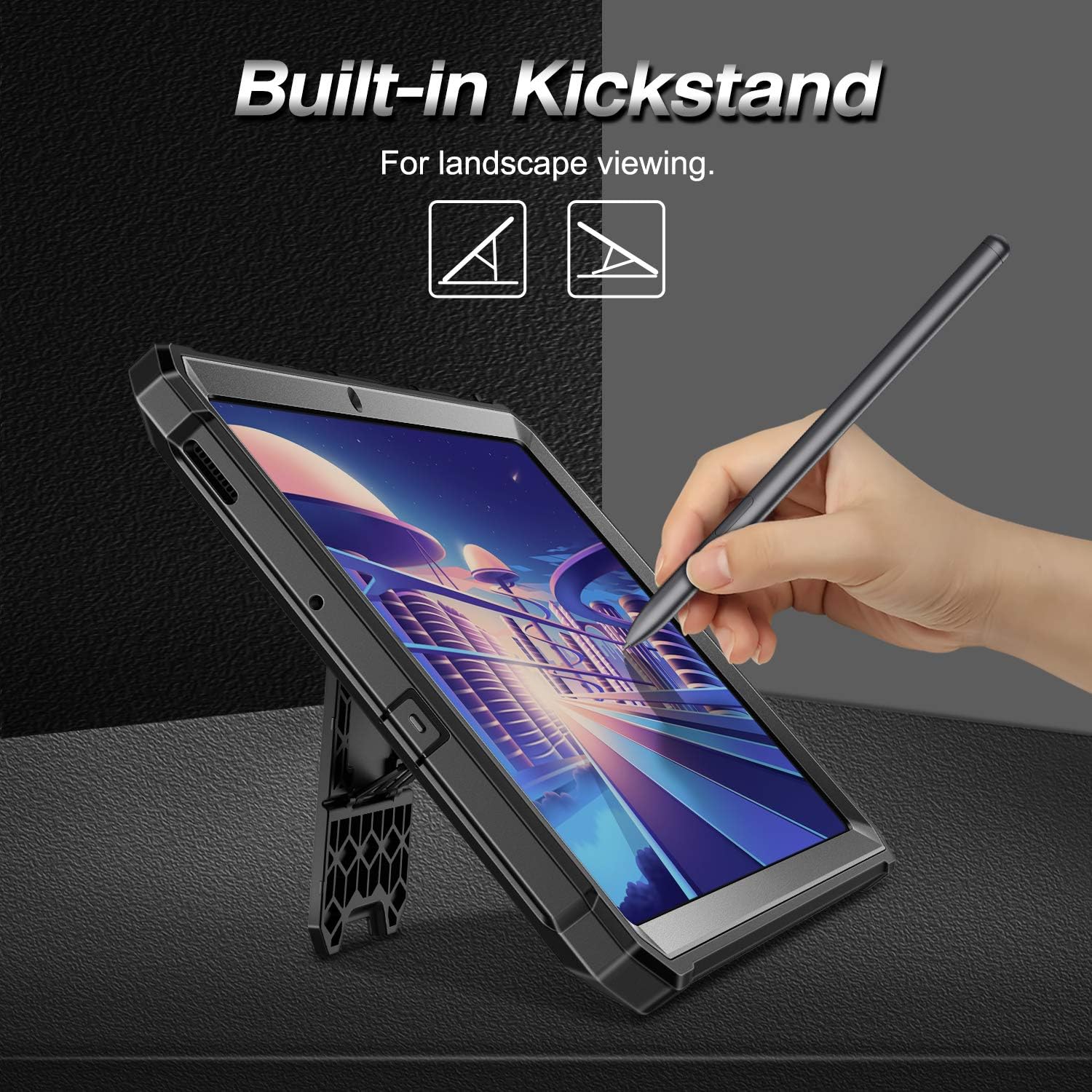Built-in Kickstand  
For landscape viewing.