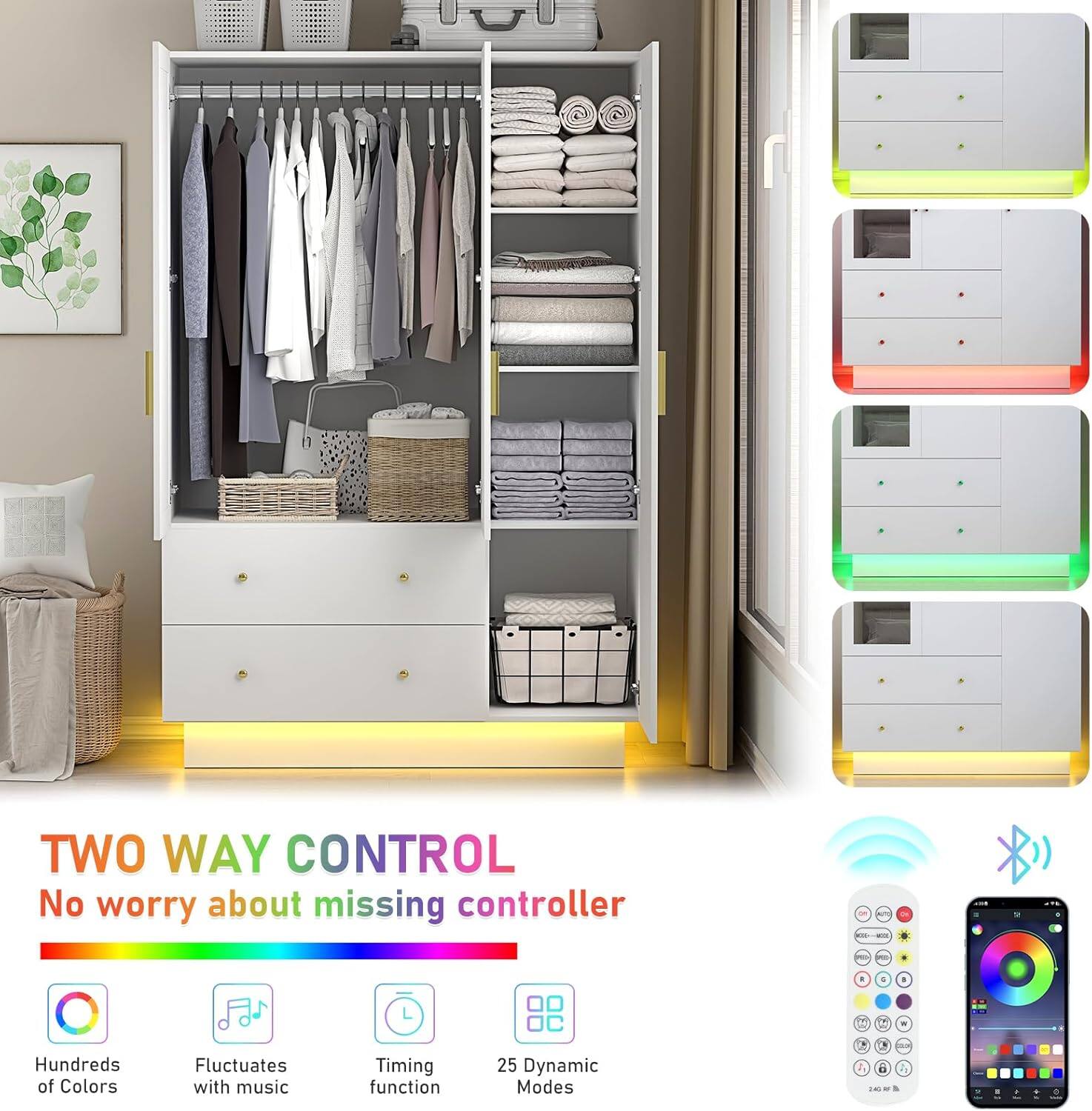 TWO WAY CONTROL  
No worry about missing controller  

- Hundreds of Colors  
- Fluctuates with music  
- Timing function  
- 25 Dynamic Modes