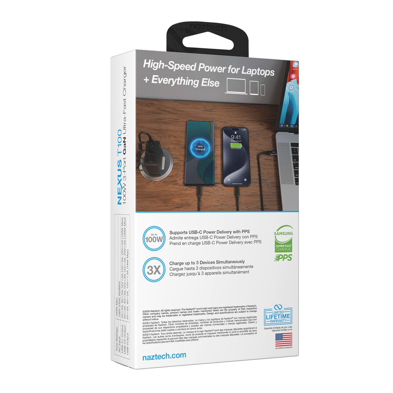 naztech High-Speed Power for Laptops Charger + Everything Else Fast Ultra 9:41 T100 GaN Charger - B-Port NEXUS 100W I AASA Supports USB-C Power Delivery with PPS wt SAMSUNG Admite entrega USB-C Power Delivery con PPS 100W PPS Prend en charge USB-C Power Delivery avec SPERPAA CHARGE - EPPS Charge up to 3 Devices Simultaneously Cargue hasta 3 dispositivos simultáneamente 3X Chargez jusqu'à 3 appareils simultanément ! I ng In - - - gr Te Narud an tu - | 00004 Nutwn a marto - n mr ! - nt - and and qfication - - MTIO -e crs m - - 1 - nda LIFETIME crer - - - sram - - - n - IRTAan -WARRANTY - E - - - Inous - a - - - -t pngoc - sen - - - iino_ - -cN nohing_to_cre - - -a - - - n wn - narum - noing_o_ - S au - um na