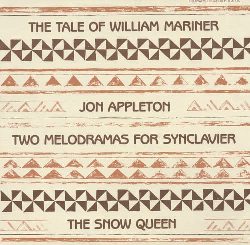 Jon Appleton - Two Melodramas for Synclavier  - COMPACT DISCS
