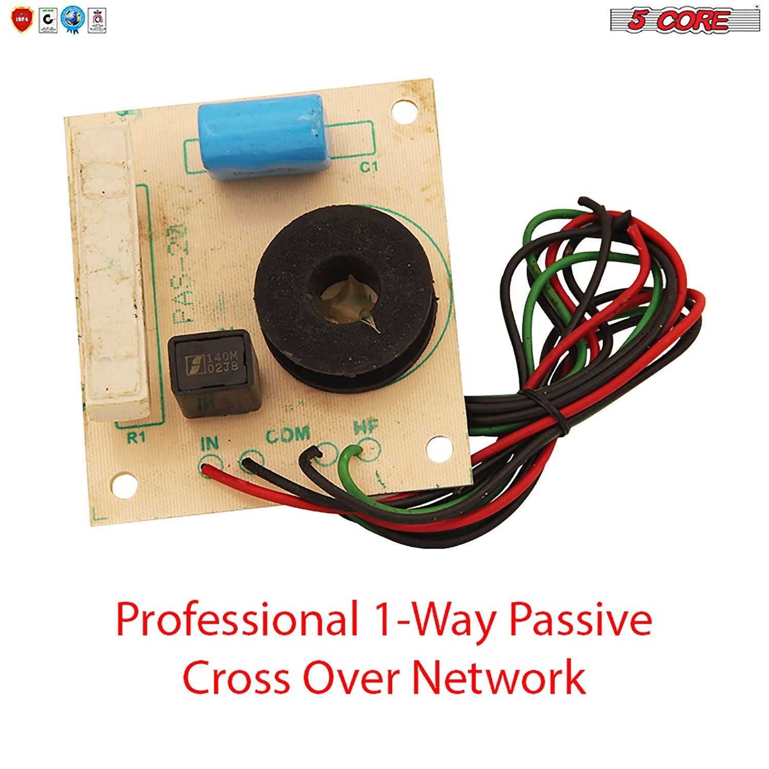 The corrected text is:

"5 CORE PAS-21 140M H 02J8 C1 R1 IN COM HF Professional 1-Way 1 Passive Cross Over Network"