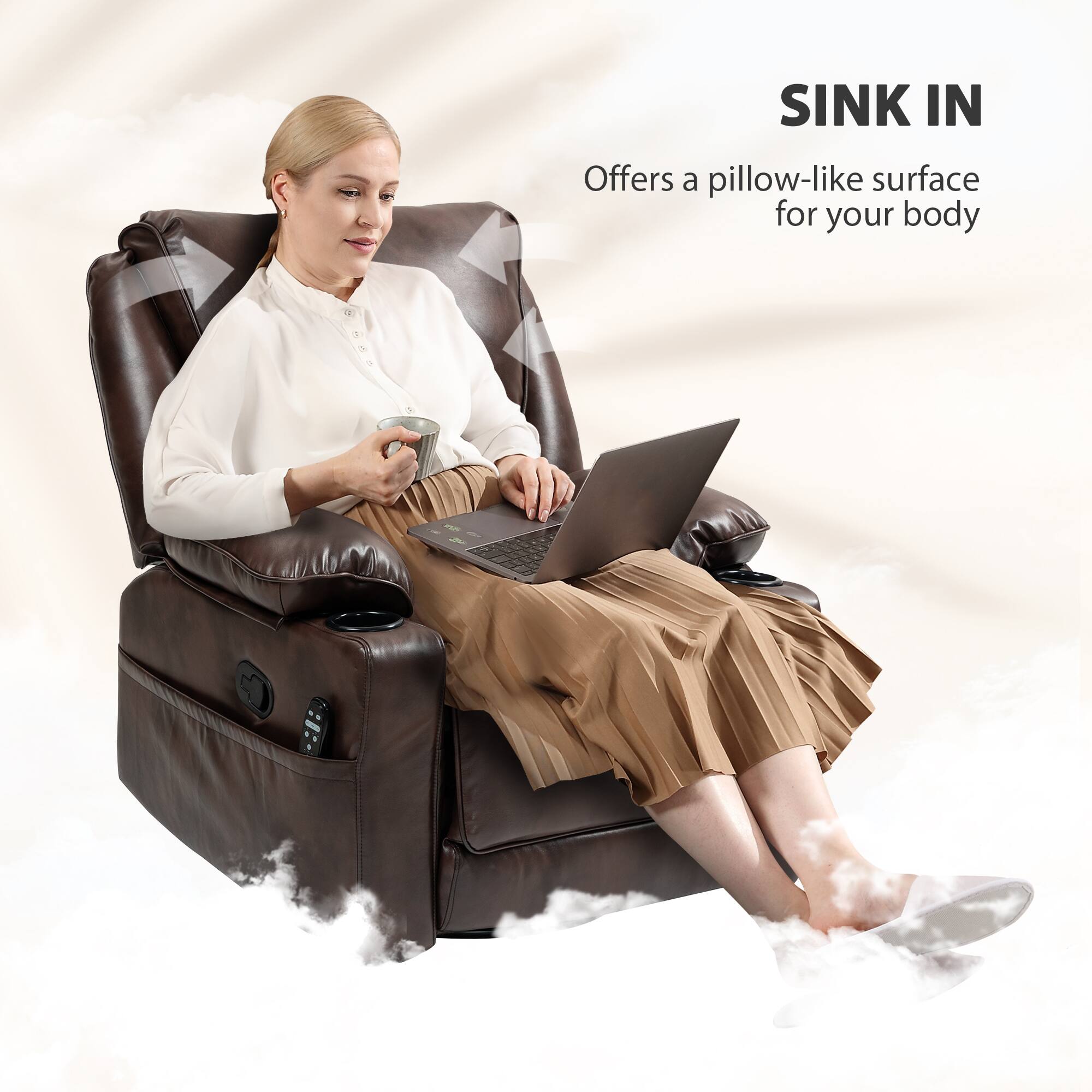 SINK IN
Offers a pillow-like surface for your body