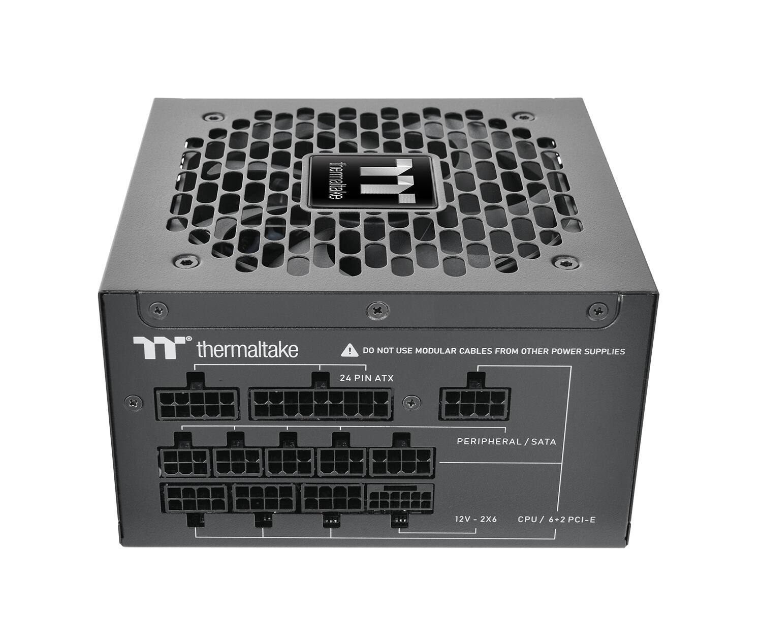Thermaltake

DO NOT USE MODULAR CABLES FROM OTHER POWER SUPPLIES

24 PIN ATX

PERIPHERAL / SATA

12V - 2X6 CPU / 6+2 PCI-E