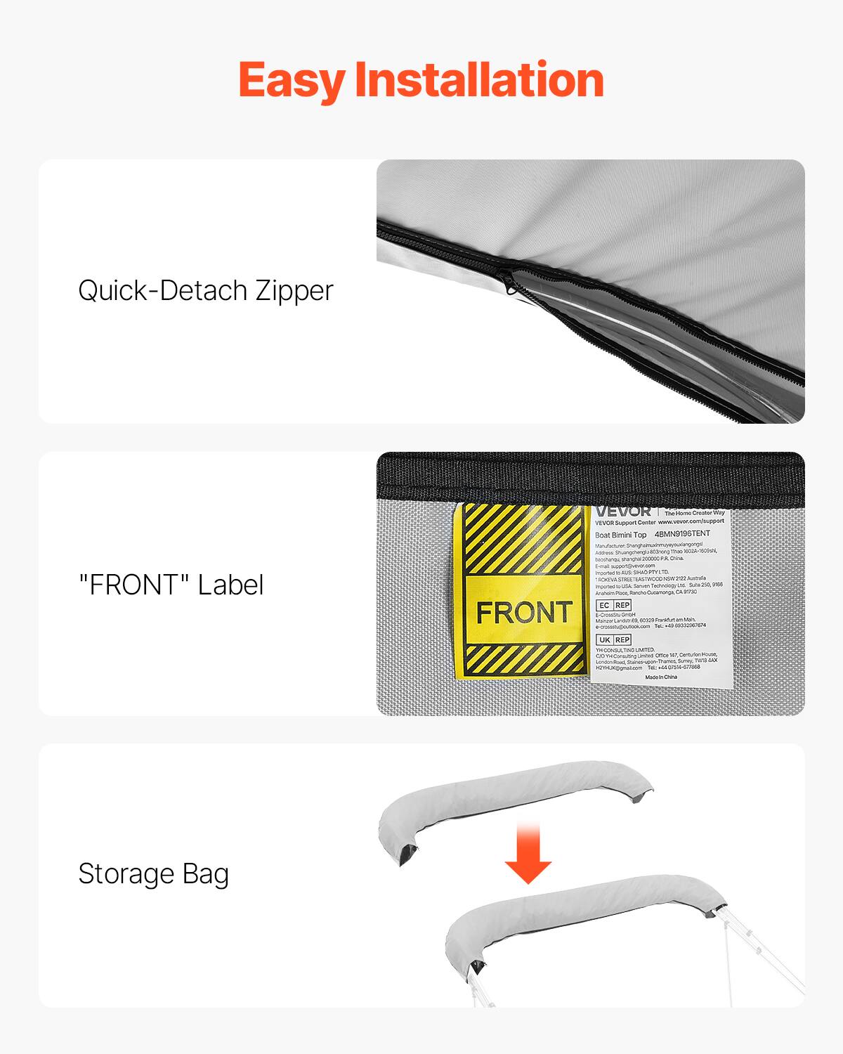 Easy Installation

Quick-Detach Zipper

"FRONT" Label

Storage Bag