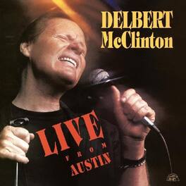 Delbert McClinton - Live From Austin - VINYL LP
