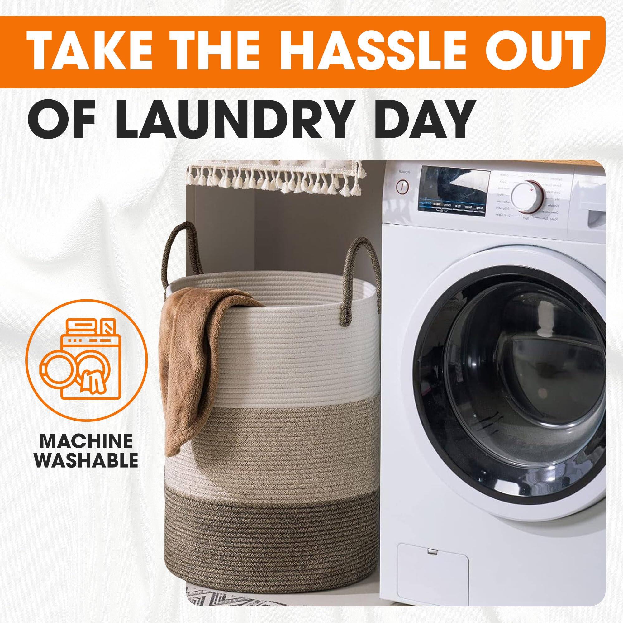 TAKE THE HASSLE OUT OF LAUNDRY DAY

MACHINE WASHABLE