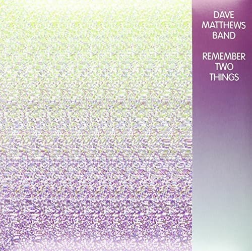 Dave Matthews Band - Remember Two Things  - VINYL LP