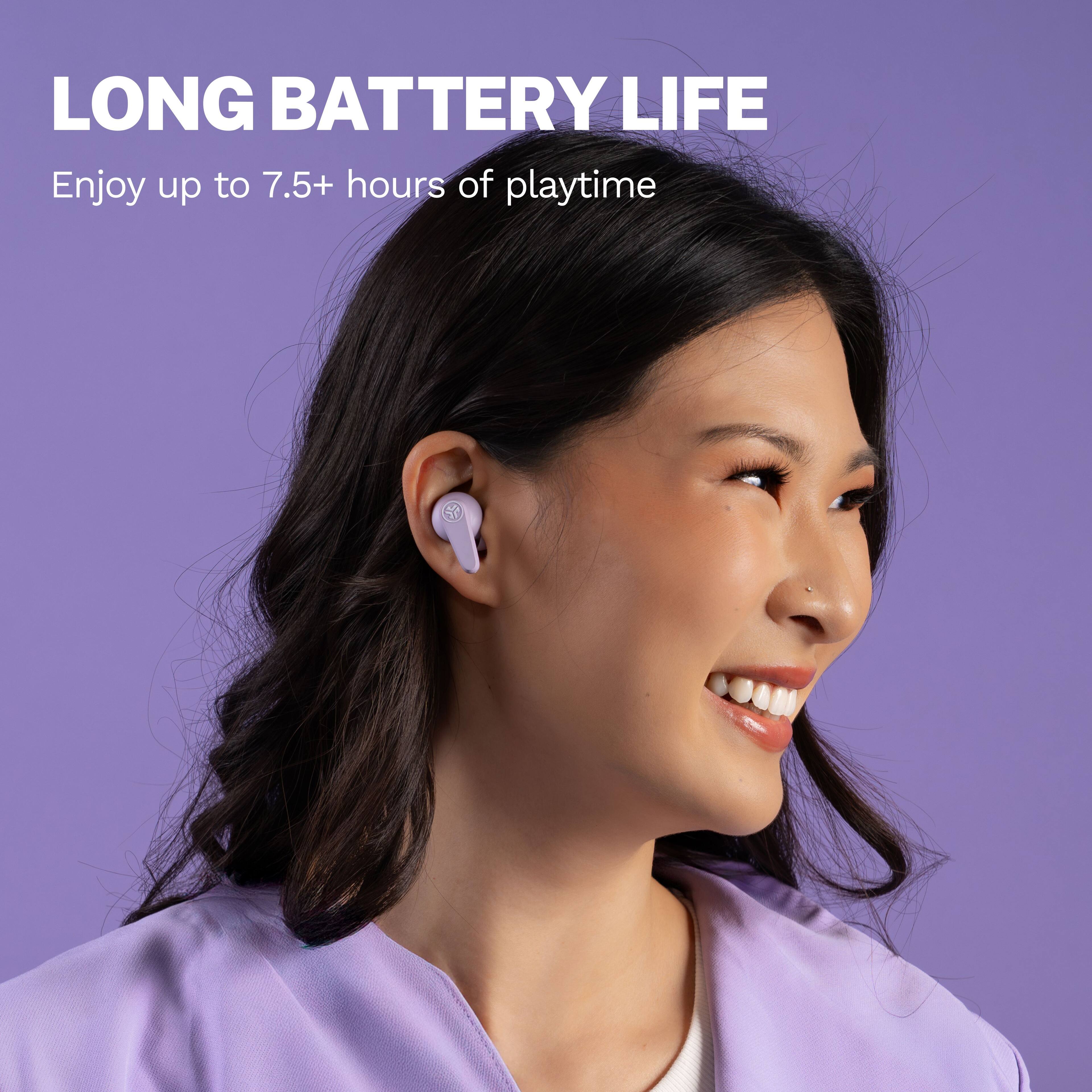 LONG BATTERY LIFE
Enjoy up to 7.5+ hours of playtime