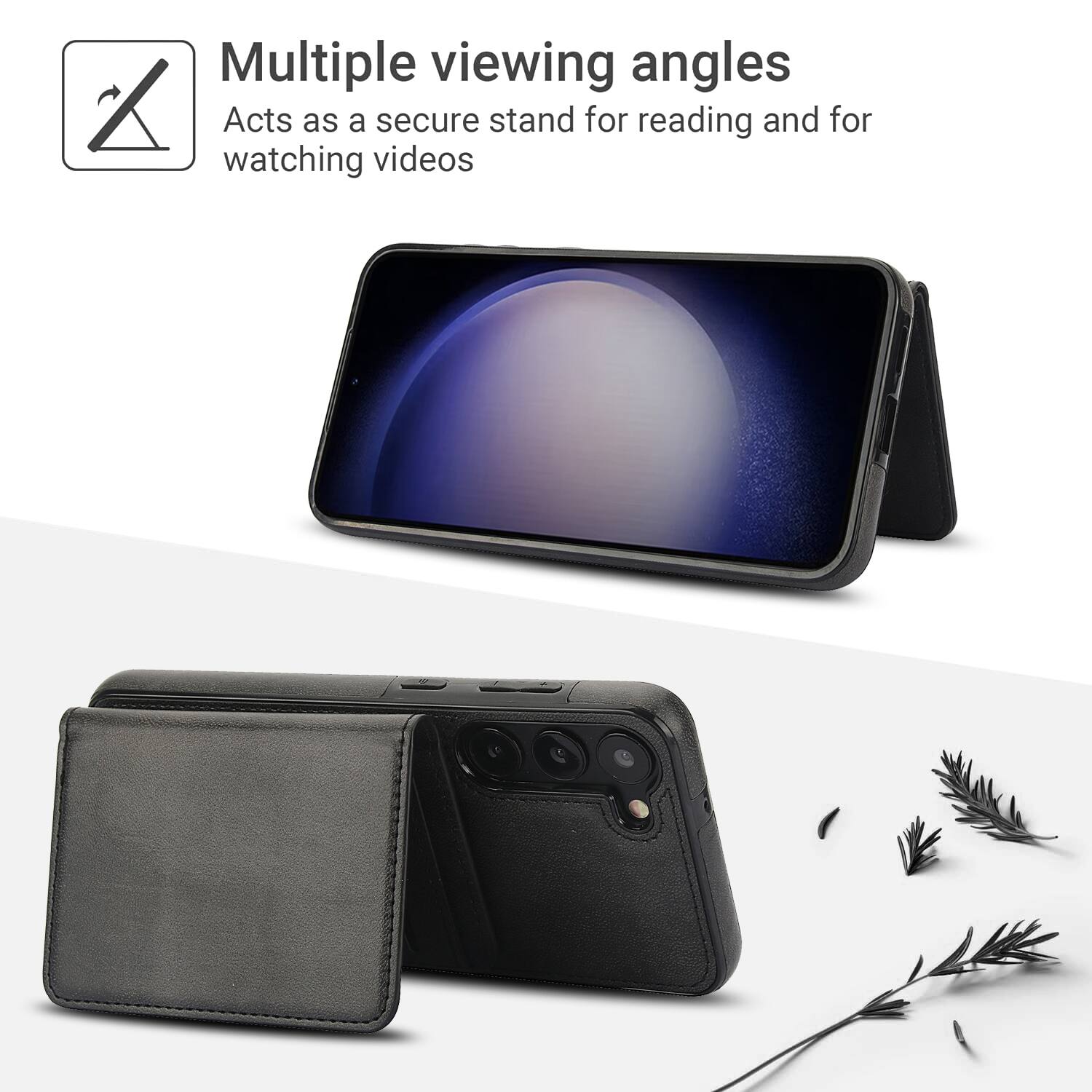 Multiple viewing angles  
Acts as a secure stand for reading and for watching videos
