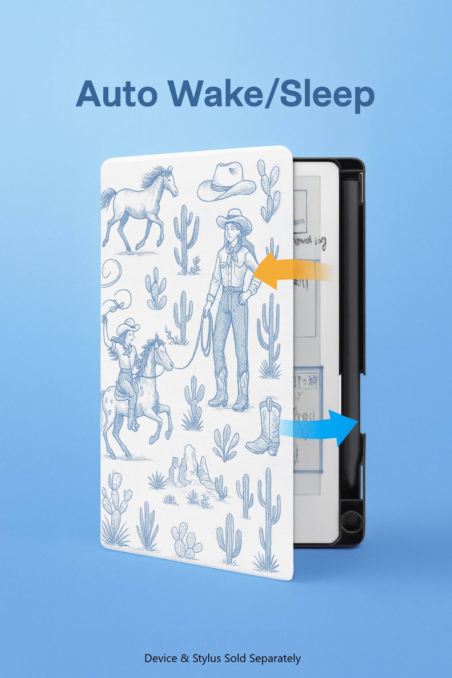 Auto Wake/Sleep

Device & Stylus Sold Separately