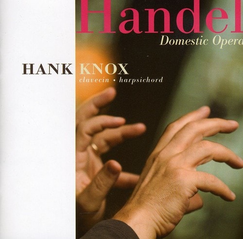 Hank Knox - Domestic Opera  - COMPACT DISCS