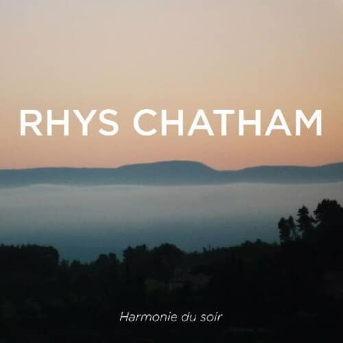Rhys Chatham - Harmonie Du Soir   - COMPACT DISCS [CD] price history on PriceWatchPro