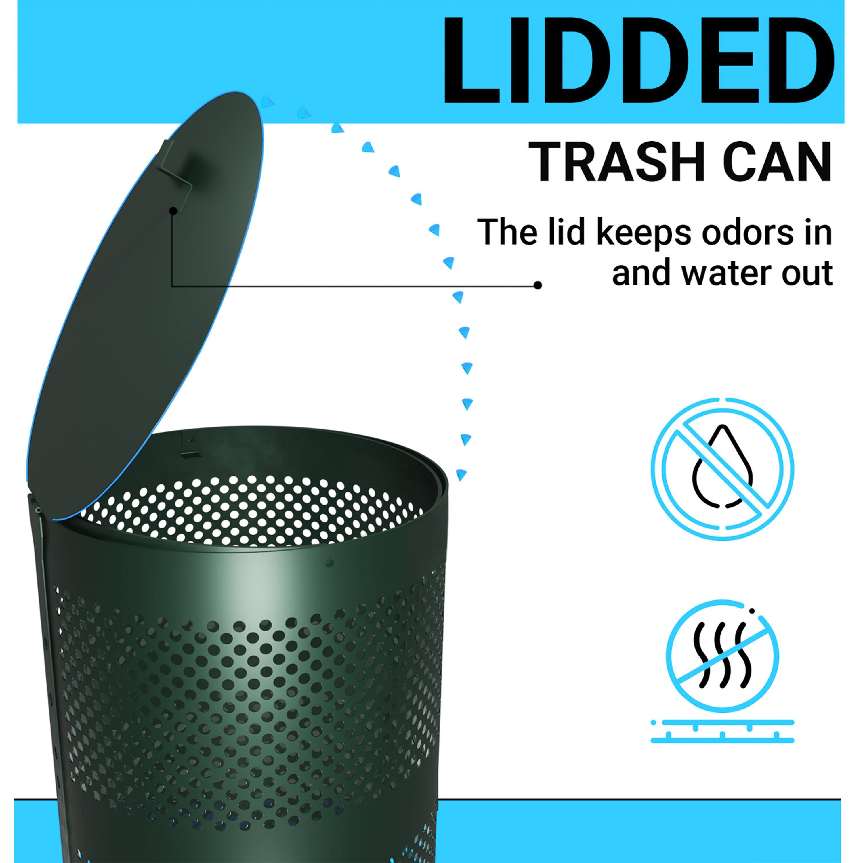 LIDDED TRASH CAN  
The lid keeps odors in and water out