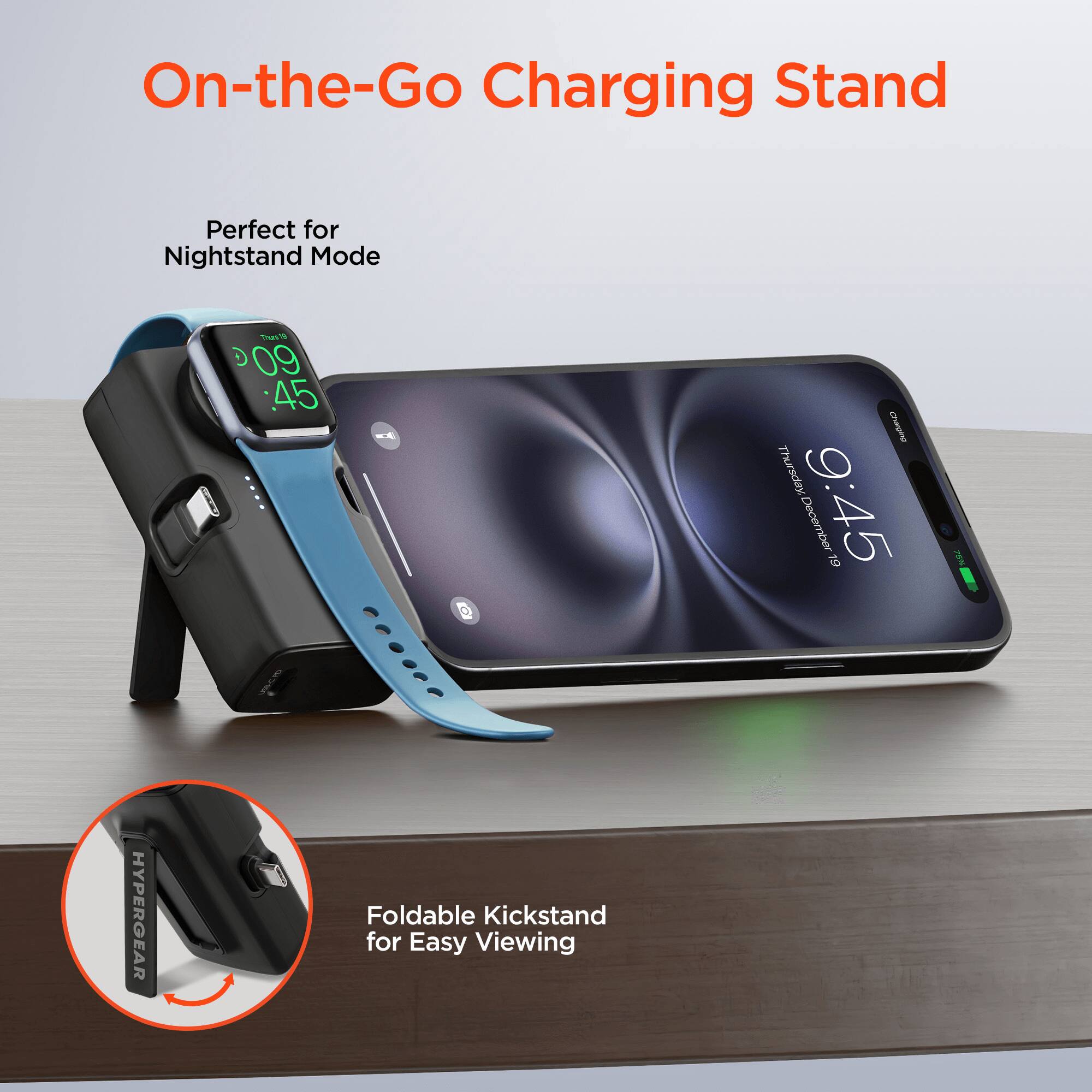 On-the-Go Charging Stand

Perfect for Nightstand Mode

Foldable Kickstand for Easy Viewing
