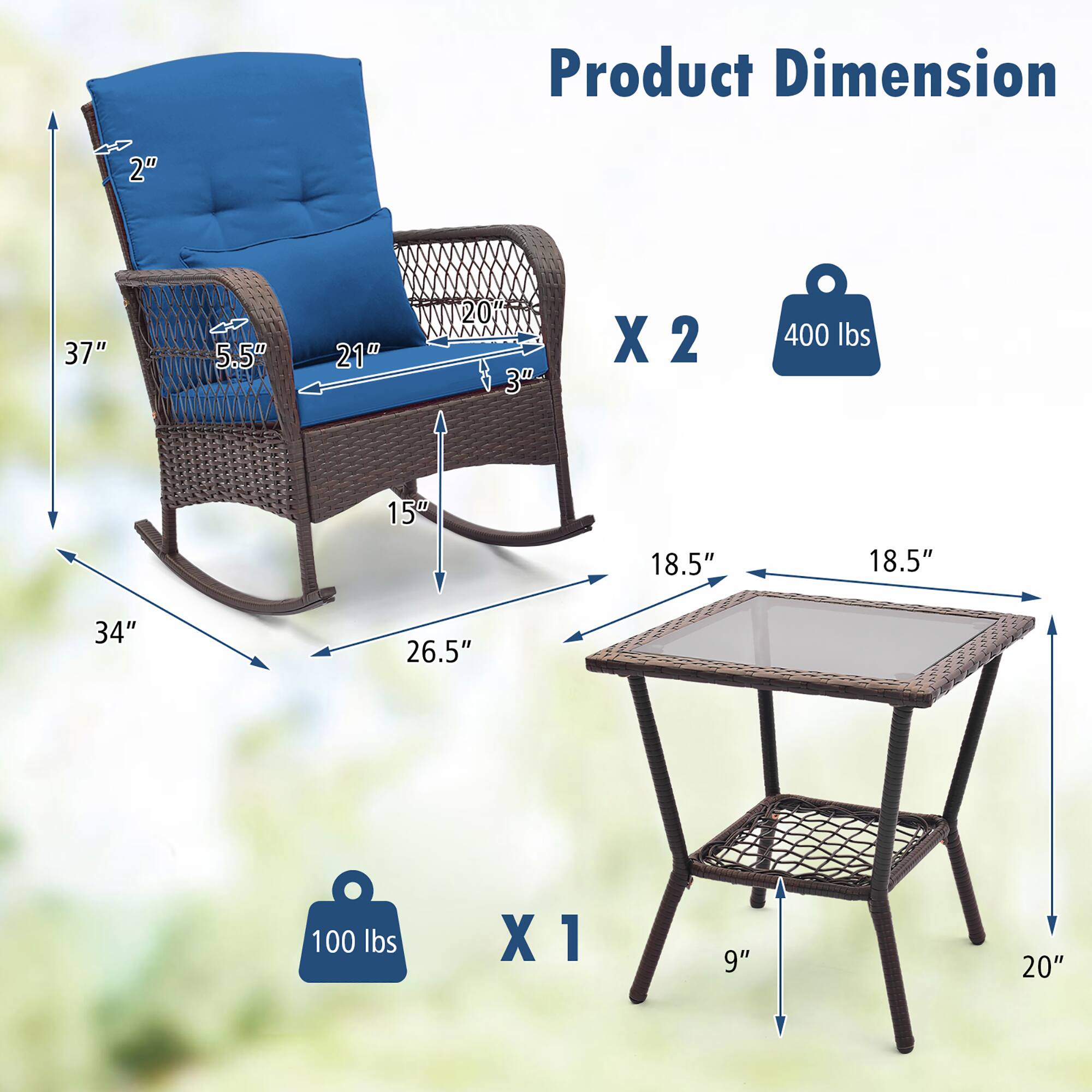 Product Dimension

- 2" (height of the backrest)
- 37" (height of the chair)
- 5.5" (depth of the backrest)
- 21" (width of the seat)
- 3" (depth of the armrest)
- 15" (width of the base)
- 34" (length of the base)
- 26.5" (depth of the base)
- 18.5" (width of the table)
- 18.5" (depth of the table)
- 9" (height of the table legs)
- 20" (height of the table)

- 400 lbs (weight capacity for the chairs)
- 100 lbs (weight capacity for the table)

- X 2 (two chairs)
- X 1 (one table)