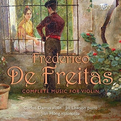 De Freitas / Damas / Lawson / Hong - Frederico de Freitas: Complete Music for Violin   - COMPACT DISCS [CD] price history on PriceWatchPro