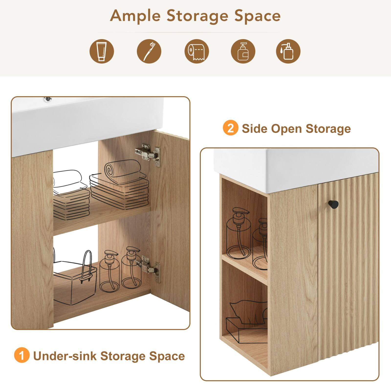 Ample Storage Space

1. Under-sink Storage Space

2. Side Open Storage