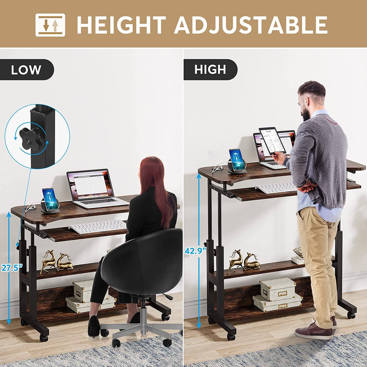 HEIGHT ADJUSTABLE

LOW
HIGH

42.9"
27.5"