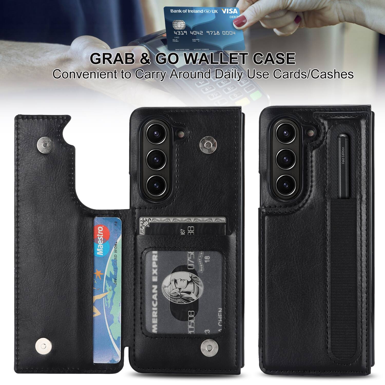 Bank of Ireland UK VISA  
4319 4042 718 0004  

GRAB & GO WALLET CASE  
Convenient to Carry Around Daily Use Cards/Cashes  

Maestro  
9 TOM  
CE EXPRI  
AMERICAN  
67 38 075 18 30508 3  
CHEN