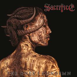 Sacrifice - The Ones I Condemn - Gold - VINYL LP