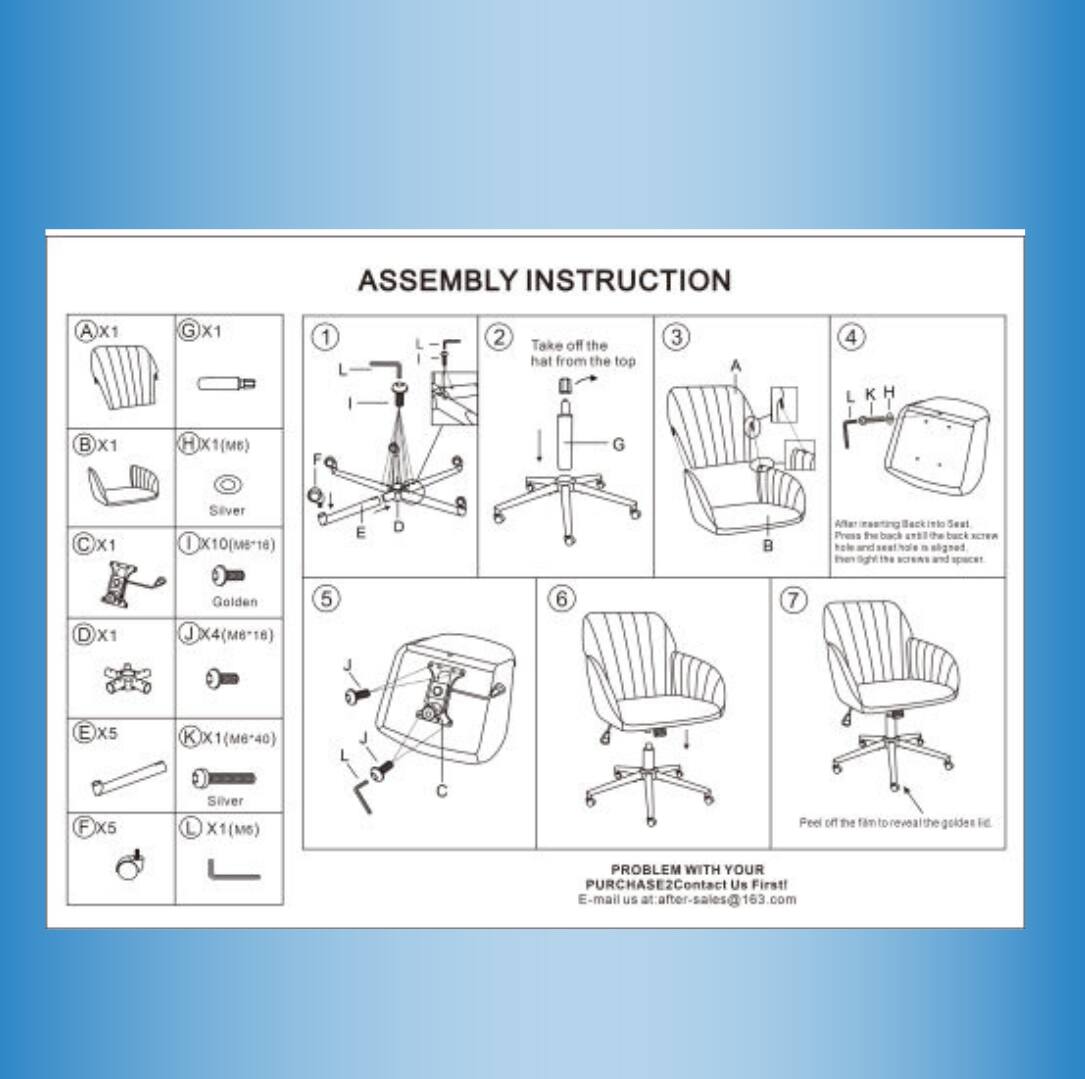 **ASSEMBLY INSTRUCTION**

1. Take off the hat from the top

2. Take off the hat from the top

3. A

4. L K H B X1 H K1(M6) F G C X1 Silver I 10(148-16) E D

5. D X1 J X4(6"16) E X5 K 1(M6*40) F X5 Silver L X1(M6)

6. Peel off the film to reveal the golden id.

**PROBLEM WITH YOUR PURCHASE? Contact Us First!**
E-mail us at: after-sales@163.com

---

**Components:**

- A X1
- B X1
- C X1
- D X1
- E X5
- F X5
- G X1
- H X1(M6)
- I X10(148-16)
- J X4(6"16)
- K X1(M6*40)
- L X1(M6)