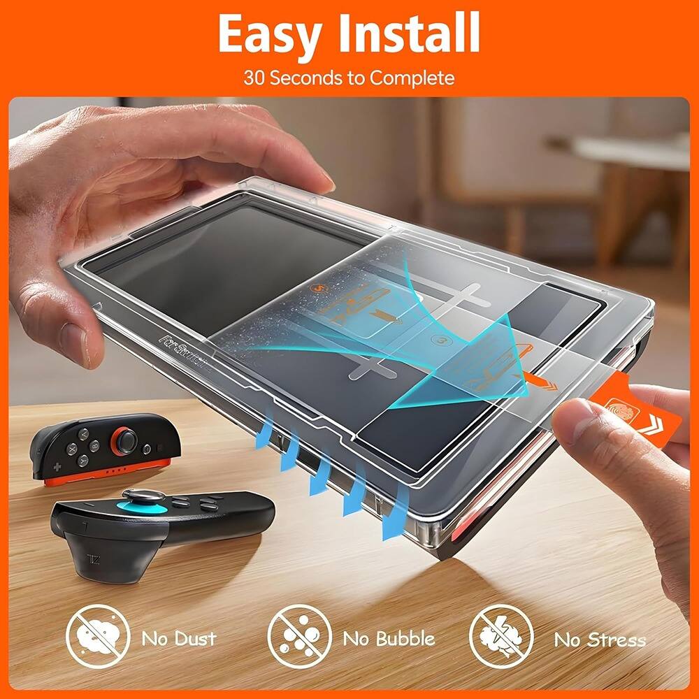 Easy Install  
30 Seconds to Complete  

No Dust  
No Bubble  
No Stress