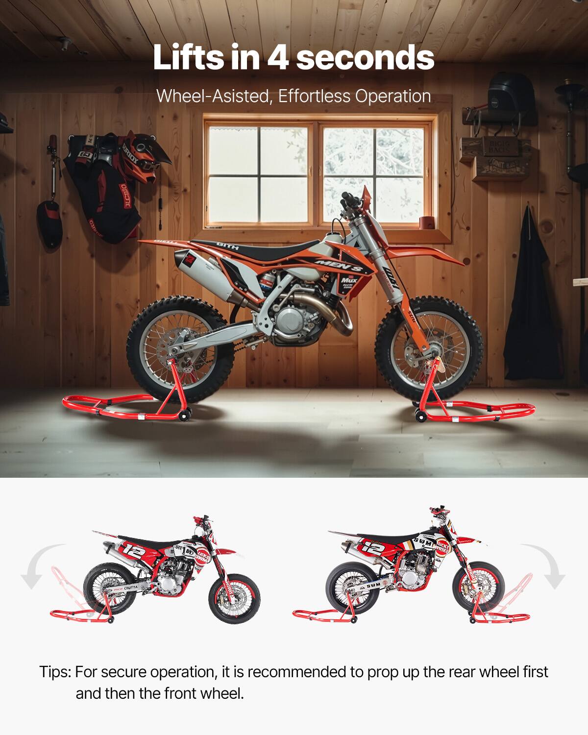 Lifts in 4 seconds  
Wheel-Assisted, Effortless Operation  

Tips: For secure operation, it is recommended to prop up the rear wheel first and then the front wheel.
