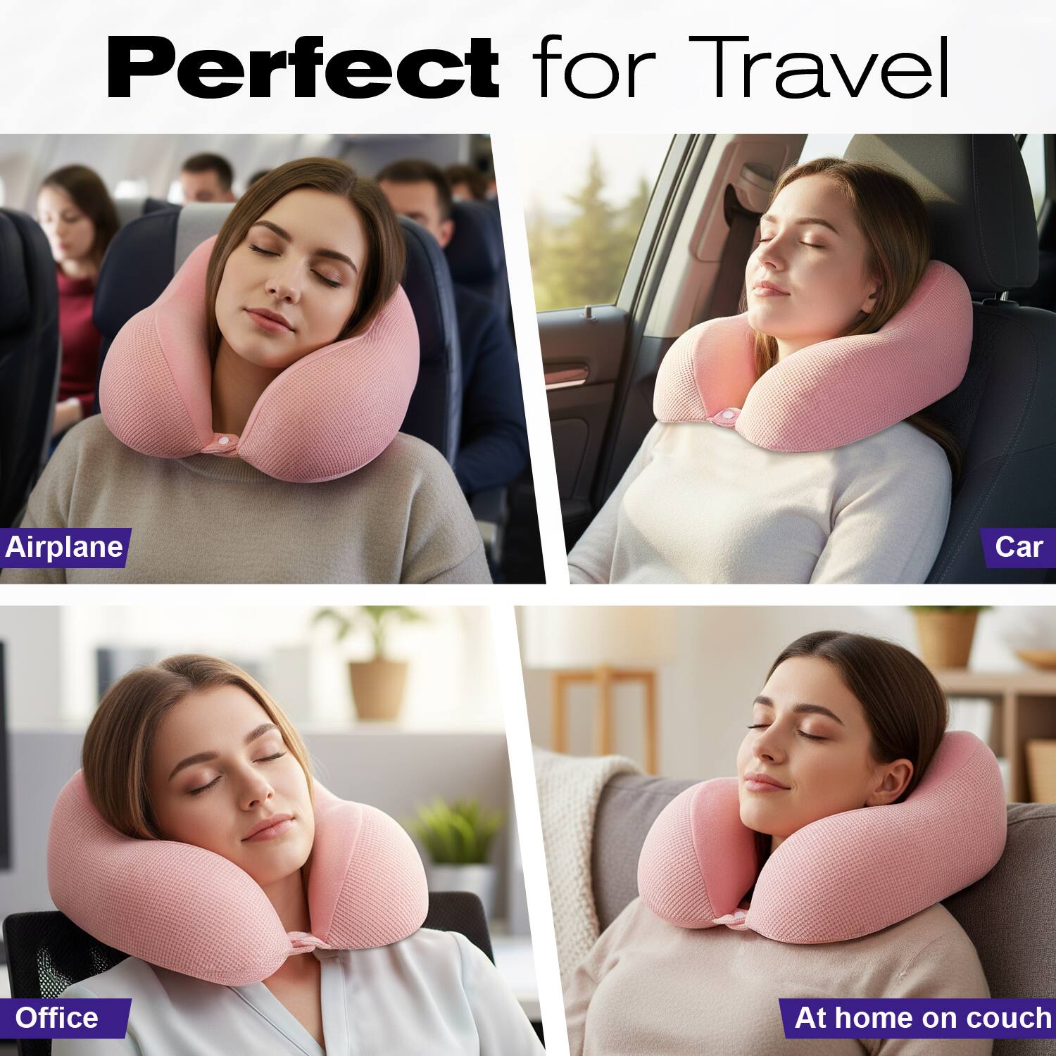 Perfect for Travel

Airplane  
Car  
Office  
At home on couch