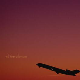 El Ten Eleven - El Ten Eleven (15th Anniversary Edition) - VINYL LP