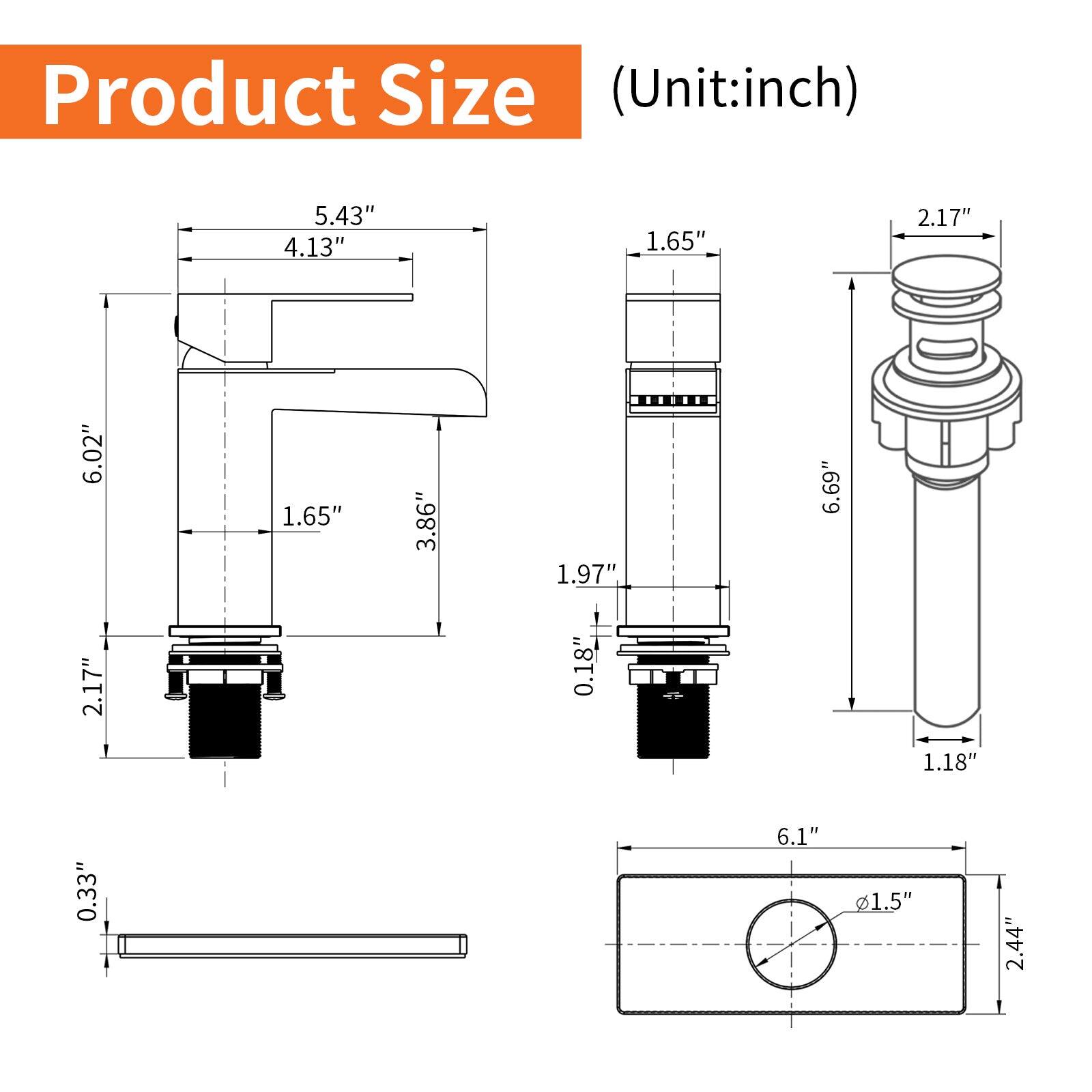 Product Size (Unit: inch)

- 5.43"
- 4.13"
- 6.02"
- 1.65"
- 2.17"
- 1.65"
- 1.97"
- 6.69"
- 2.17"
- 0.18"
- 1.18"
- 0.33"
- 6.1"
- 1.5"
- 2.44"