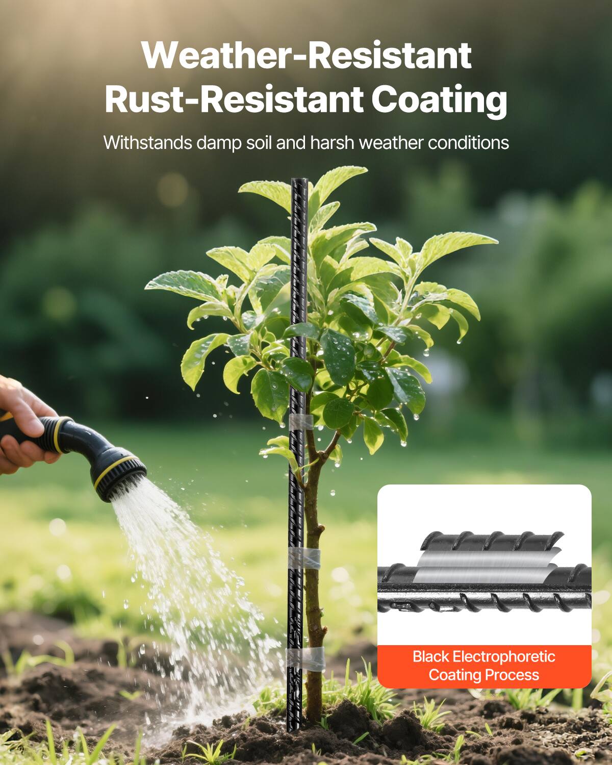 Weather-Resistant Rust-Resistant Coating  
Withstands damp soil and harsh weather conditions  

Black Electrophoretic Coating Process