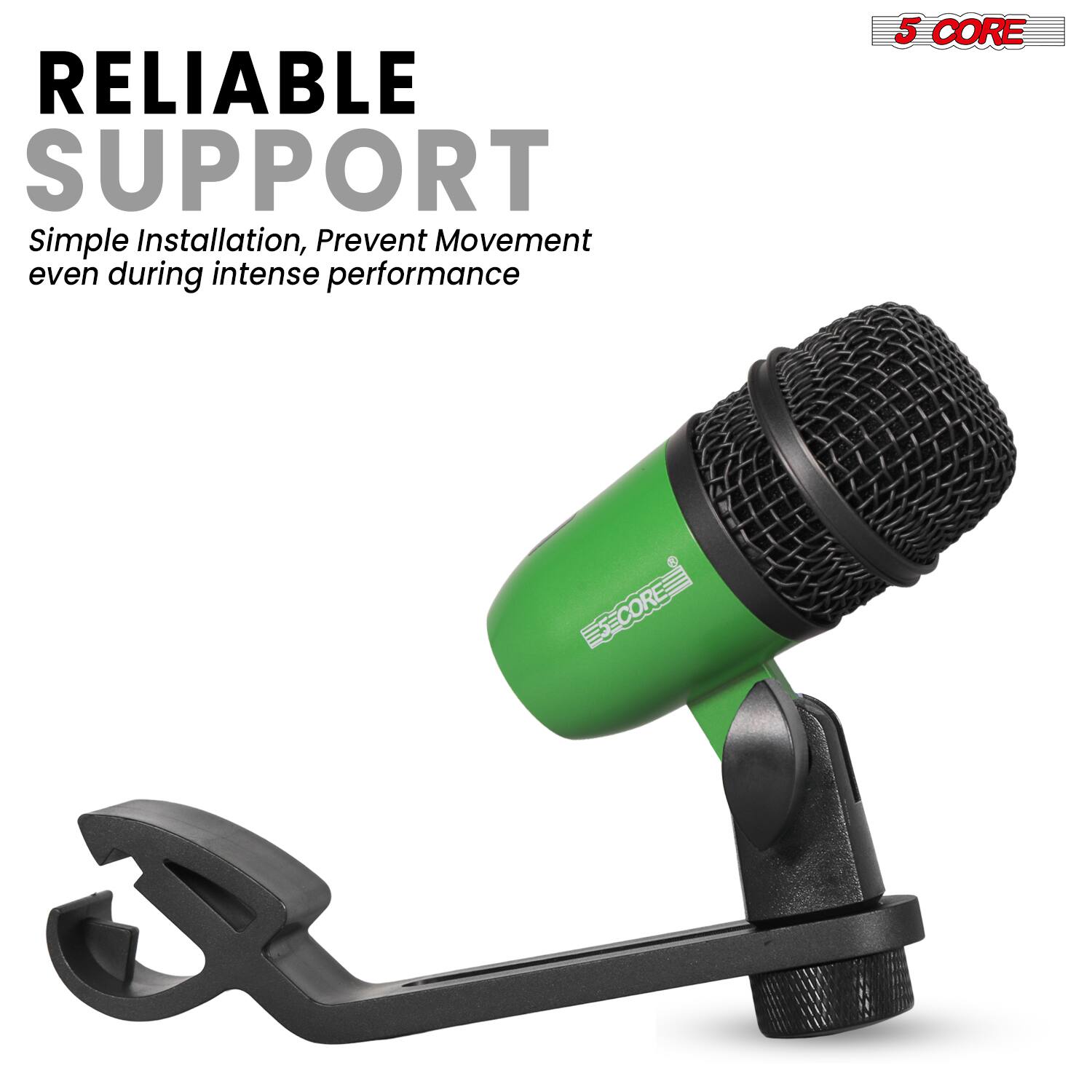 RELIABLE SUPPORT  
Simple Installation, Prevent Movement even during intense performance  

5 CORE