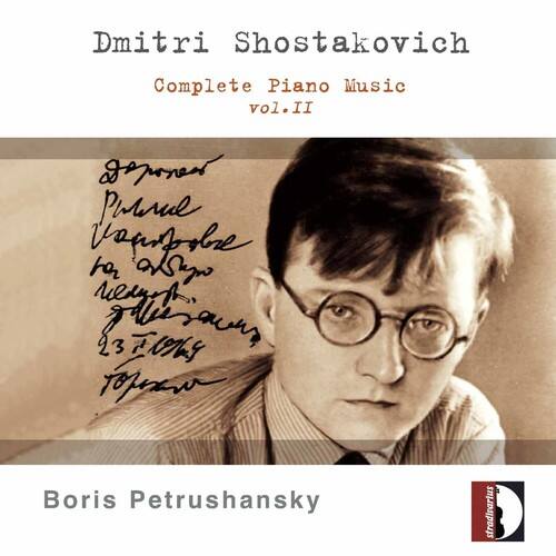 Dmitri Shostakovich  
Complete Piano Music  
vol. II  

Boris Petrushansky  
Stradivarius  

Signed:  
Dmitri Shostakovich  
Piano  
Vopros  
for  
asug  
reych  
323  
T.O.K.S  
1970  
Petrushansky