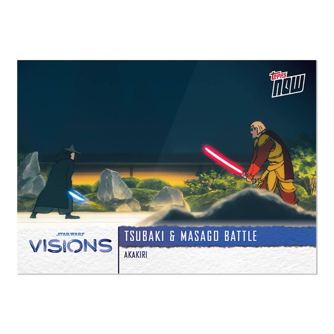 LePpS MOW STAR WARS TSUBAKI & MASAGO BATTLE VISIONS AKAKIRI

Topps NOW

STAR WARS VISIONS

TSUBAKI & MASAGO BATTLE

AKAKIRI