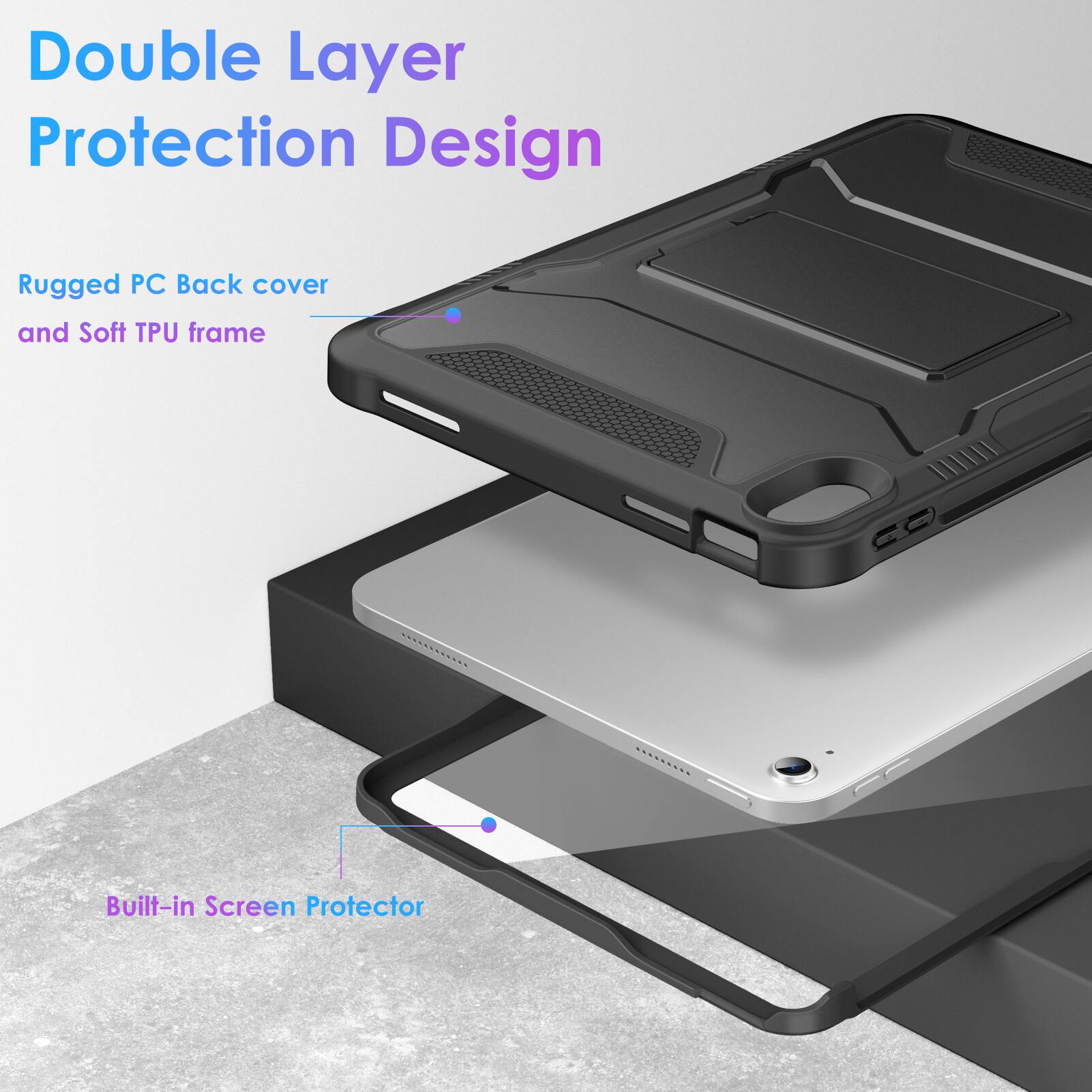 Double Layer Protection Design

Rugged PC Back cover and Soft TPU frame

Built-in Screen Protector
