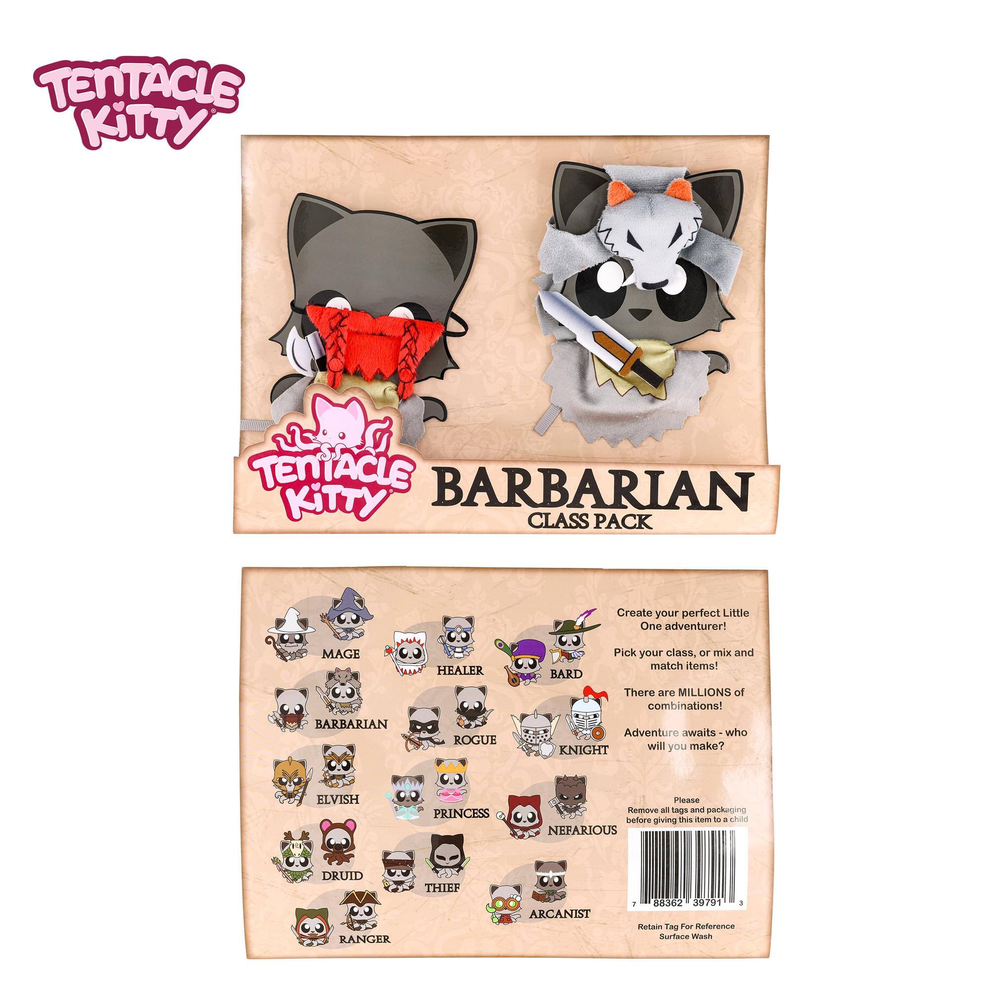 TENTACLE KITTY TENTACLE BARBARIAN KITTY CLASS PACK

Create your perfect Little One adventurer!  
MAGE BARBARIAN HEALER ROGUE  
Pick your class, or mix and match items!  
BARD  
There are MILLIONS of combinations!  
Adventure awaits - who will you make?  
ELVISH PRINCESS  
NEFARIOUS DRUID RANGER THIEF ARCANIST  

Please Remove all hags and packaging before giving this to a child.  
Retain Tag For Reference  
Surface Wash  

1 88562 39791