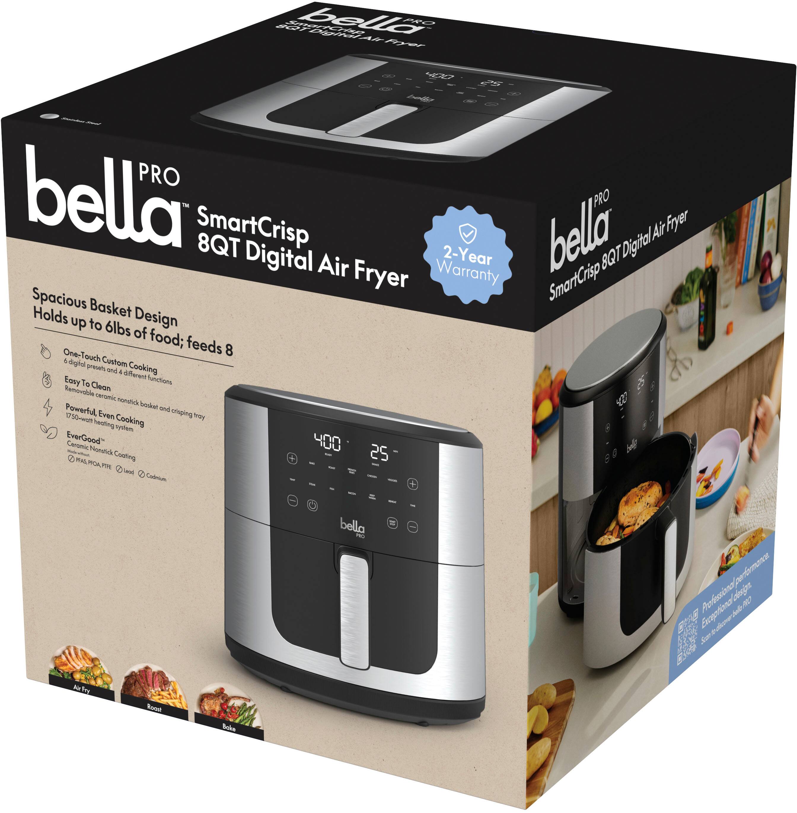 Bella Pro SmartCrisp 8QT Digital Air Fryer - 2-Year Warranty - Spacious Basket - Holds up to 6lbs of food; feeds 8 - Customizable cooking settings - Even cooking - One-Touch digital control - Easy to clean - Removable non-stick basket - 400°F Fast Preheat - 25 Quick Cooking Functions - 800°F Max Temperature - 10mw Infrared Heating - Even cooking - One-Touch digital control - Easy to clean - Removable non-stick basket - 400°F Fast Preheat - 25 Quick Cooking Functions - 800°F Max Temperature - 10mw Infrared Heating - Even cooking - One-Touch digital control - Easy to clean - Removable non-stick basket - 400°F Fast Preheat - 25 Quick Cooking Functions - 800°F Max Temperature - 10mw Infrared Heating - Even cooking - One-Touch digital control - Easy to clean - Removable non-stick basket - 400°F Fast Preheat - 25 Quick Cooking Functions - 800°F Max Temperature - 10mw Infrared Heating - Even cooking - One-Touch digital control - Easy to clean - Removable non-stick basket - 400°F Fast Preheat - 25 Quick Cooking Functions - 800°F Max Temperature - 10mw Infrared Heating - Even cooking - One-Touch digital control - Easy to clean - Removable non-stick basket - 400°F Fast Preheat - 25 Quick Cooking Functions - 800°F Max Temperature - 10mw Infrared Heating - Even cooking - One-Touch digital control - Easy to clean - Removable non-stick basket - 400°F Fast Preheat - 25 Quick Cooking Functions - 800°F Max Temperature - 10mw Inf