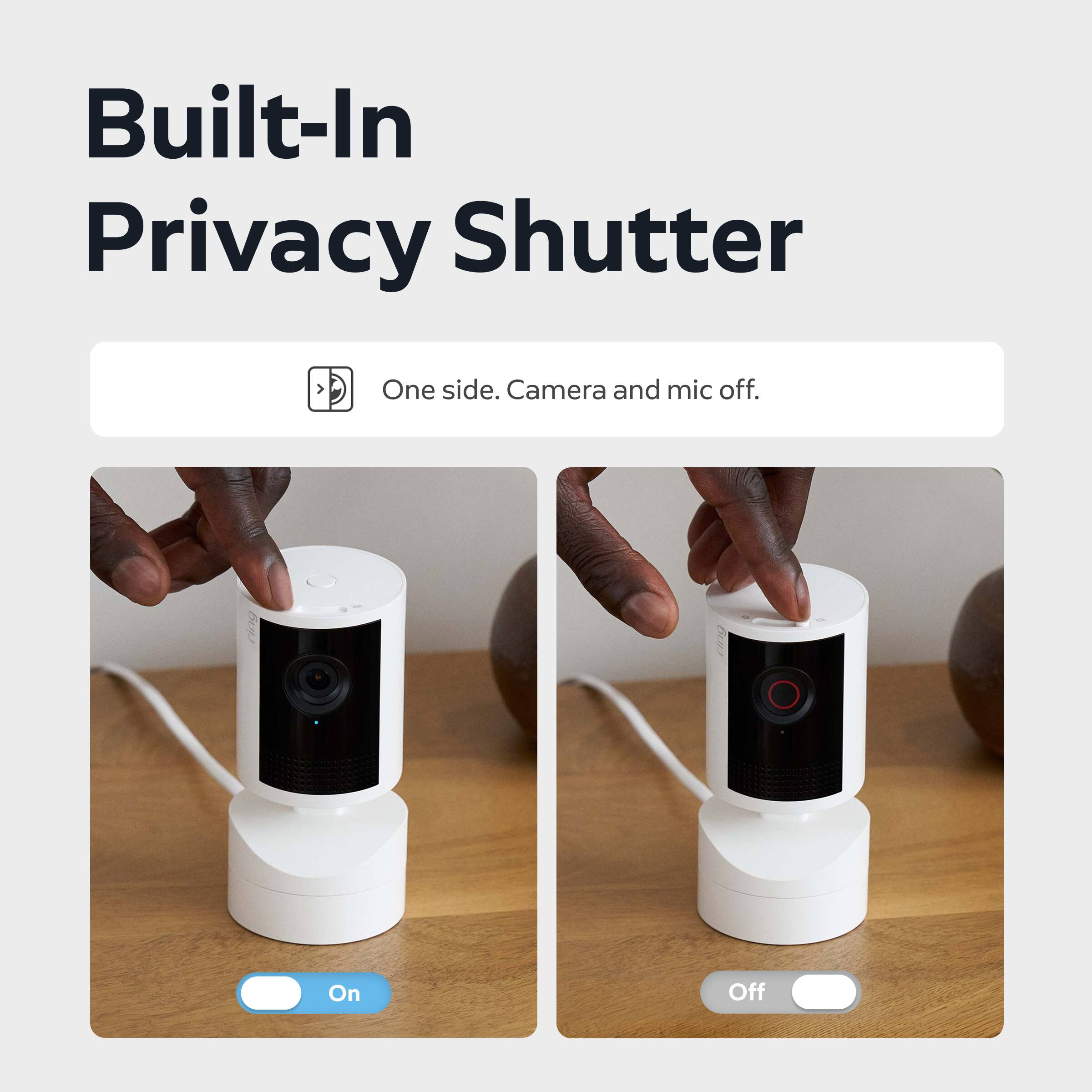 Built-In Privacy Shutter

One side. Camera and mic off.

On
Off