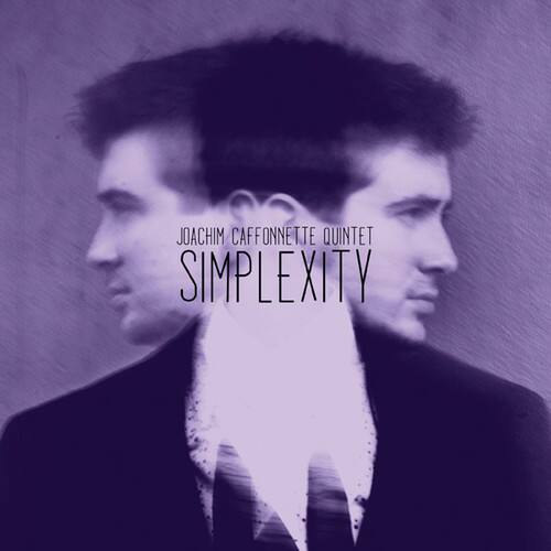 Joachim Caffonette - Simplexity   - COMPACT DISCS [CD]