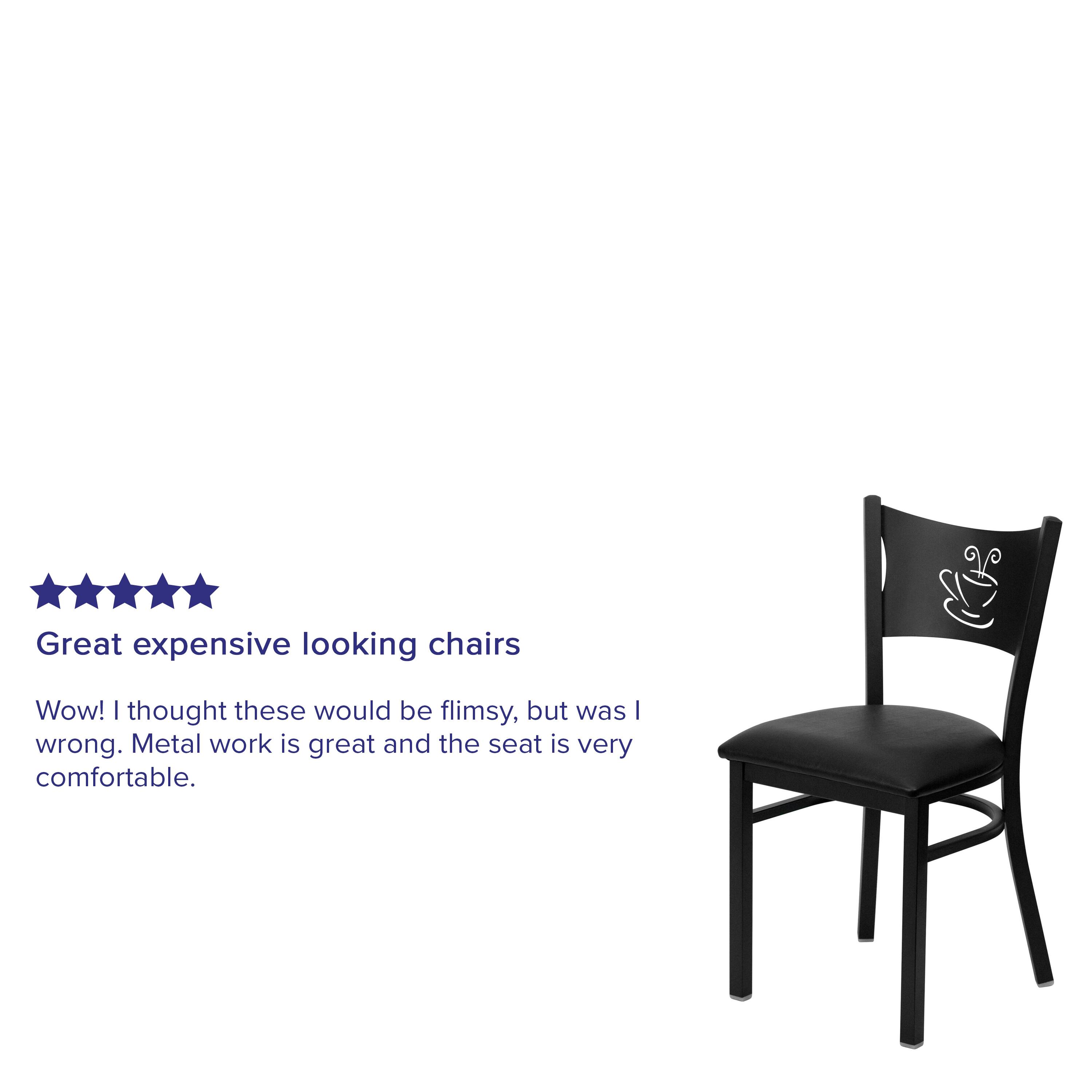 Great expensive looking chairs

Wow! I thought these would be flimsy, but was I wrong. Metal work is great and the seat is very comfortable.