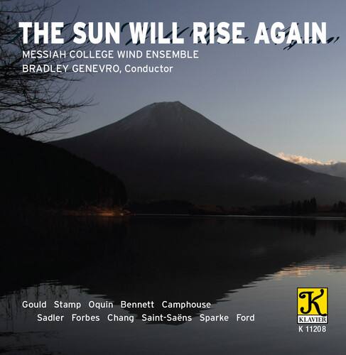 Gould / Messiah College Wind Ensemble / Genevro - The Sun Will Rise Again  - COMPACT DISCS