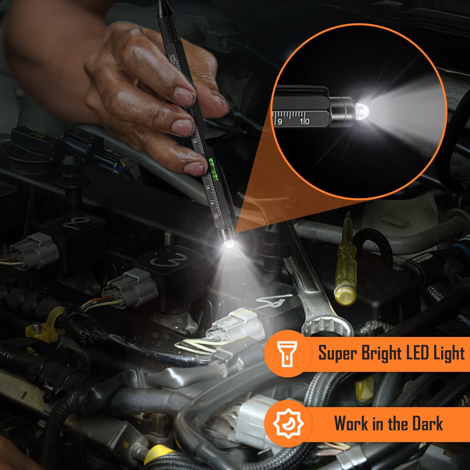 10 in.  
Super Bright LED Light  
Work in the Dark