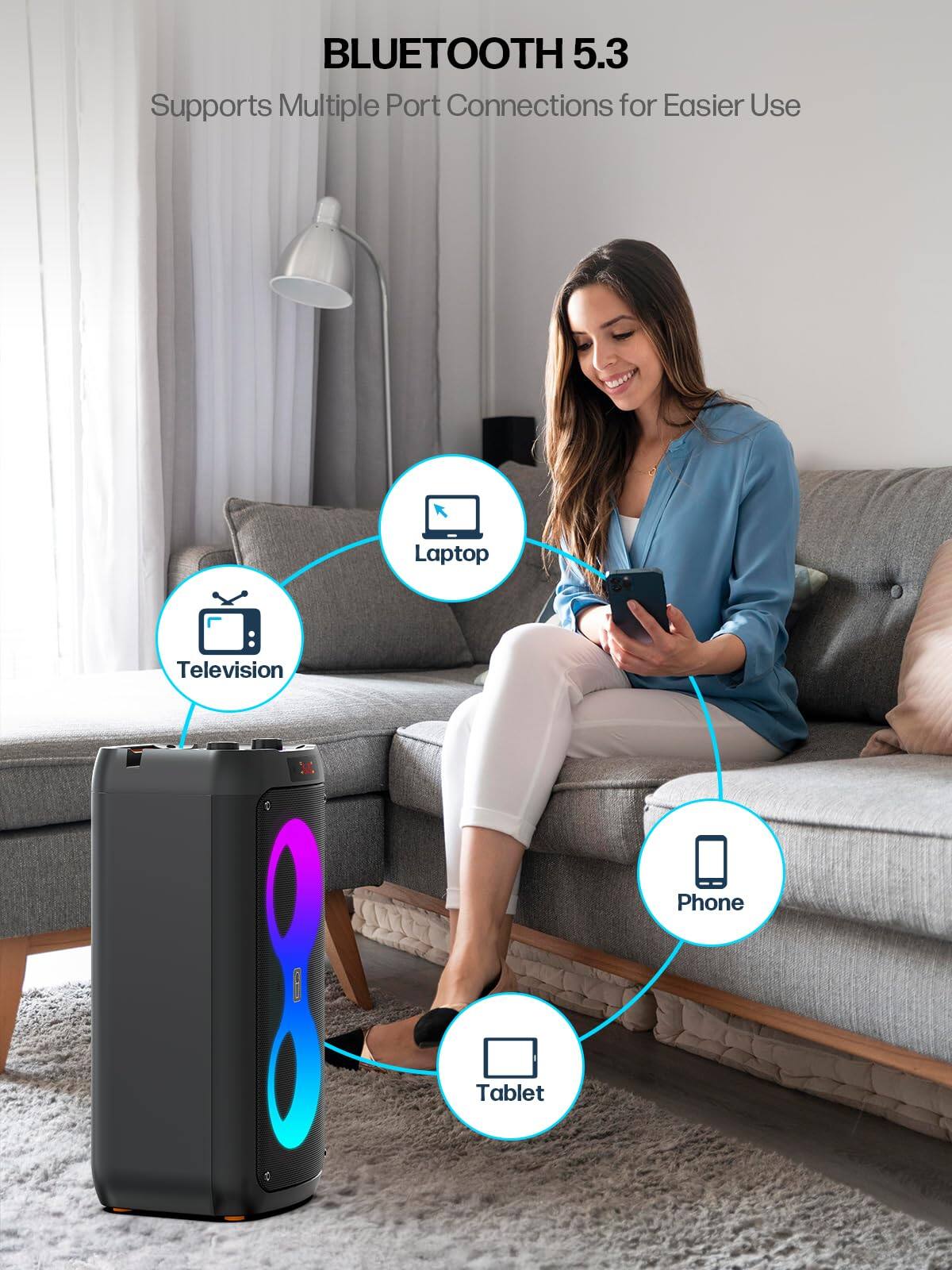 BLUETOOTH 5.3  
Supports Multiple Port Connections for Easier Use  

- Laptop  
- Television  
- Phone  
- Tablet